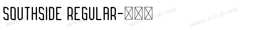 SOUTHSIDE Regular字体转换